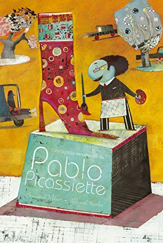 9782013911825: L'incroyable renomme de Pablo Picassiette
