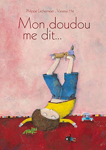 Stock image for Mon doudou me dit for sale by Ammareal