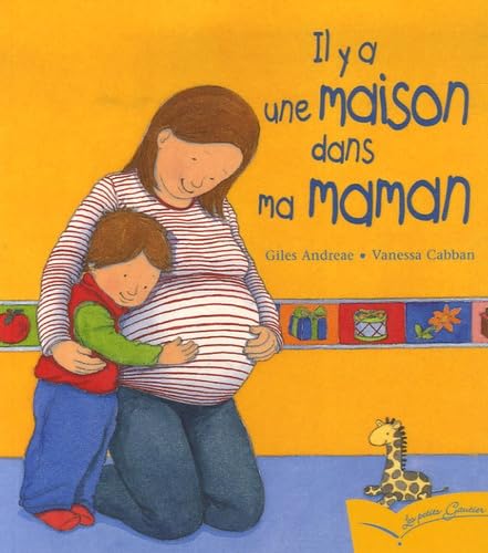 Pg 1 - Il y a Une Maison Dans Ma Maman (Les Petits Gautier) (French Edition) (9782013913263) by Giles Andreae