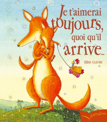 Imagen de archivo de Pg 3 - Je T'Aimerai Toujours Quoiqu'il Arrive (Les Petits Gautier) (French Edition) a la venta por Better World Books