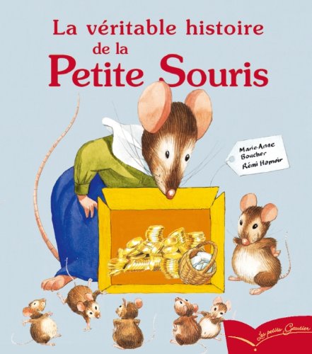 Beispielbild fr PG 8 - La vritable histoire de la petite souris zum Verkauf von medimops
