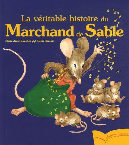 9782013913348: Pg 9 - La Veritable Histoire Du Marchand de Sable (Les Petits Gautier) (English and French Edition)