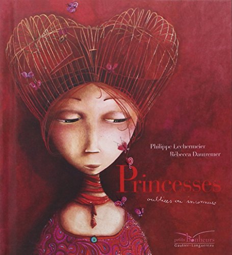 Imagen de archivo de Princesses oublies ou inconnues a la venta por MusicMagpie