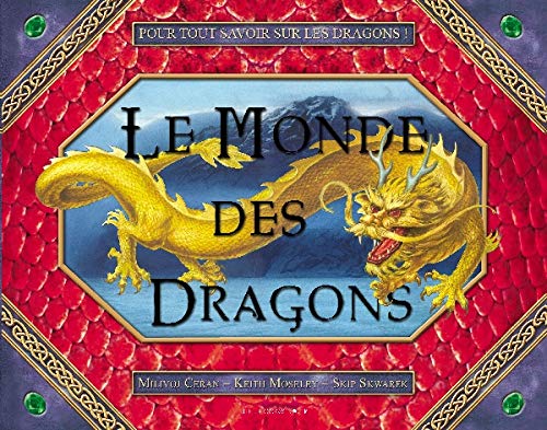 Beispielbild fr Le Monde des Dragons zum Verkauf von medimops