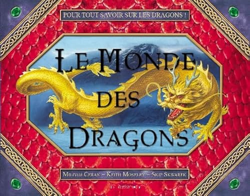 9782013917445: Le monde des dragons