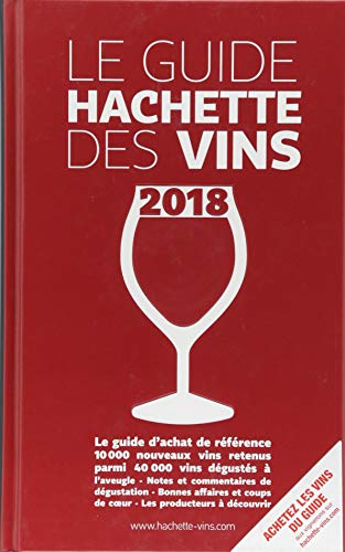 9782013919012: Guide Hachette des vins 2018