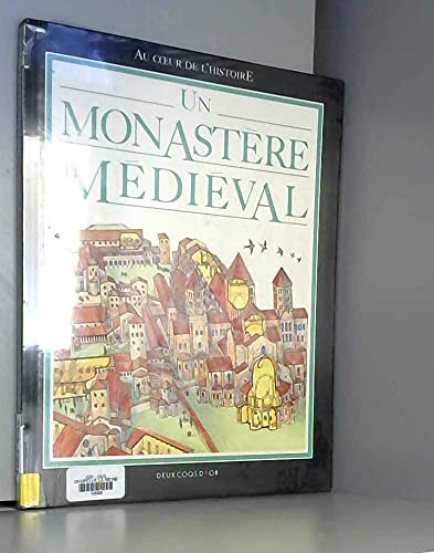 Beispielbild fr Un Monastre Mdival zum Verkauf von RECYCLIVRE
