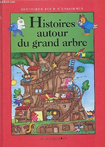 Imagen de archivo de Histoires Autour Du Grand Arbre a la venta por RECYCLIVRE