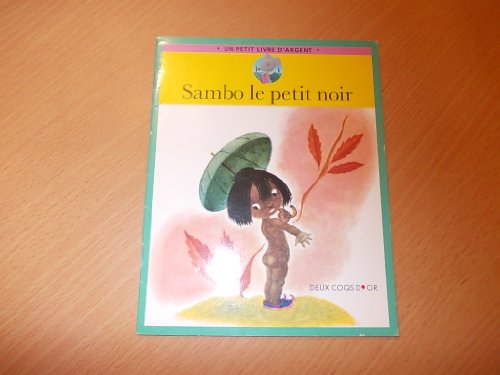 Stock image for Sambo Le Petit Noir for sale by Bookmans