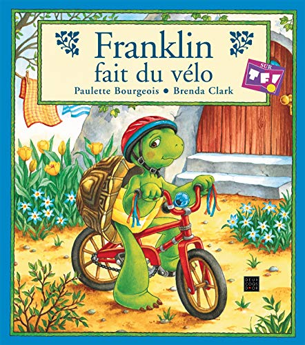 Beispielbild fr Franklin fait du v lo zum Verkauf von WorldofBooks