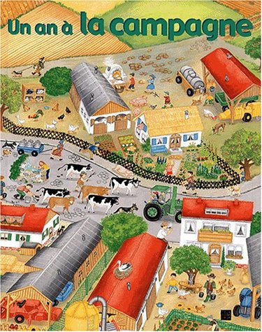 Stock image for Un an  la campagne (French Edition) for sale by Better World Books