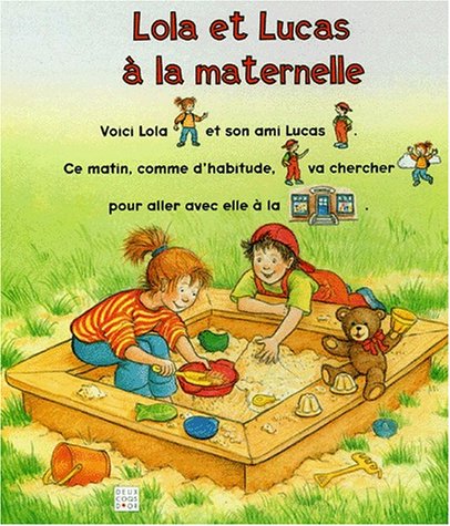 Stock image for Lola et Lucas  la maternelle for sale by Ammareal