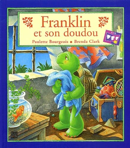 Stock image for Franklin et son doudou for sale by Librairie Th  la page