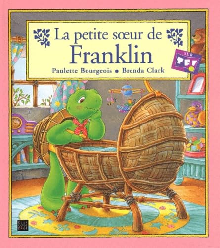 Beispielbild fr La petite soeur de Franklin (French Edition) zum Verkauf von Better World Books