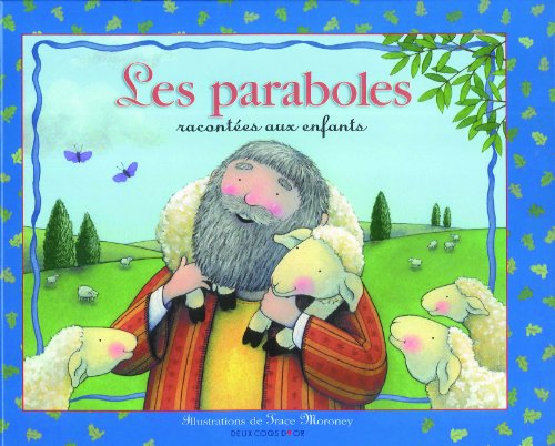 Beispielbild fr Les Paraboles Racontes Aux Enfants zum Verkauf von RECYCLIVRE
