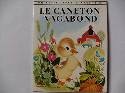 Stock image for Le Caneton Vagabond for sale by RECYCLIVRE