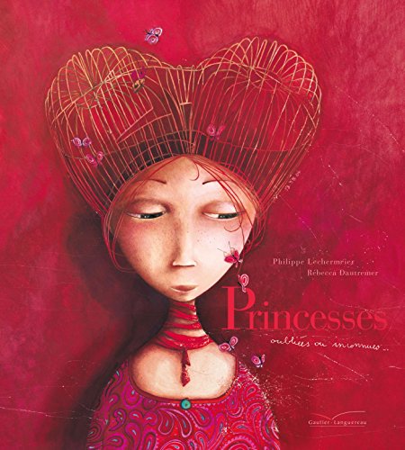 9782013929219: Princesses oublies ou inconnues...: 3929213 (Albums Gautier-Languereau)