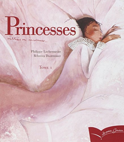 Beispielbild fr Princesses Oubliees Ou Inconnues zum Verkauf von ThriftBooks-Atlanta