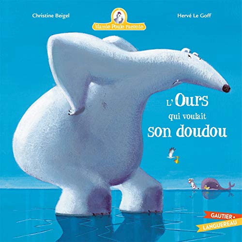 Imagen de archivo de Mamie Poule raconte - L'ours qui voulait son doudou a la venta por WorldofBooks