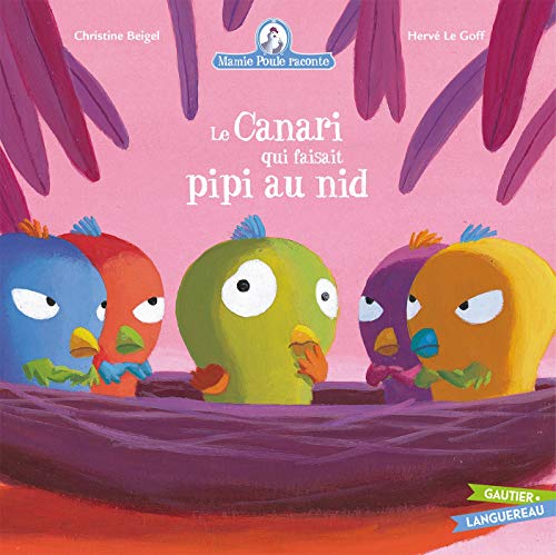 Beispielbild fr Mamie poule raconte, Tome 7 : Le canari qui faisait pipi au nid zum Verkauf von medimops