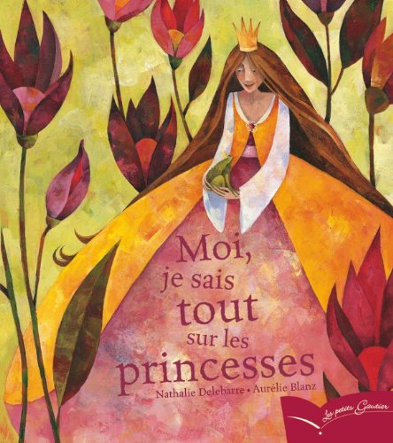 Beispielbild fr Moi je sais tout sur les princesses (PG 72) zum Verkauf von Ammareal