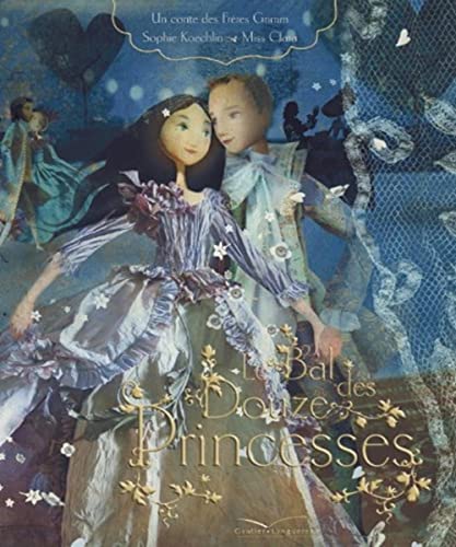 Stock image for Le bal des douze princesses for sale by medimops