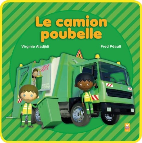 Beispielbild fr Le camion poubelle zum Verkauf von medimops