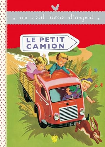 Le Petit camion - Pierre Bonvallet