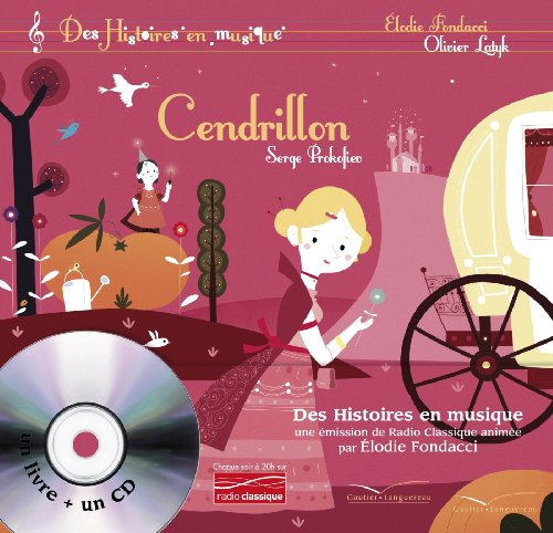 9782013937238: Histoires en musique - Cendrillon (Les histoires)