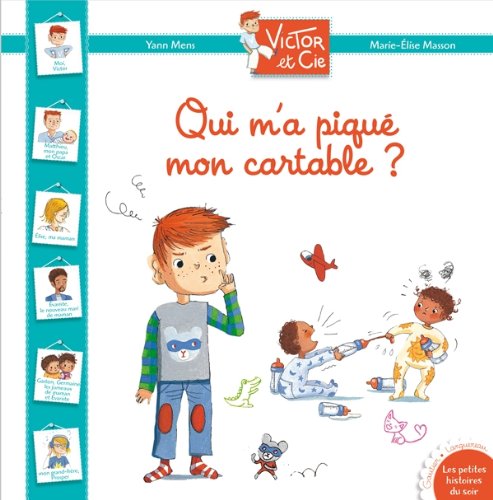 Beispielbild fr Victor et Cie : Qui m'a piqu mon cartable ? zum Verkauf von WorldofBooks