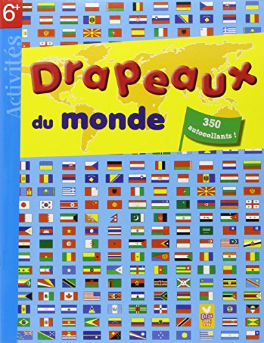 9782013937627: Drapeaux du monde: Avec 350 autocollants