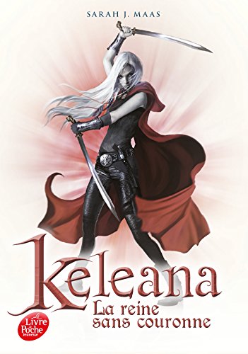 Beispielbild für Keleana- Tome 2: La reine sans couronne zum Verkauf von medimops