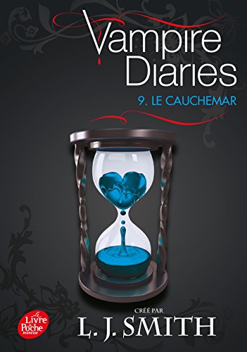 9782013938075: Vampire diaries - Tome 9 - Le cauchemar (Vampire Diaries (9))