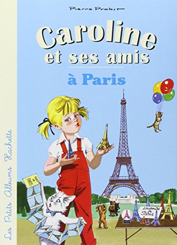 Imagen de archivo de Caroline et ses amis  Paris a la venta por Ammareal