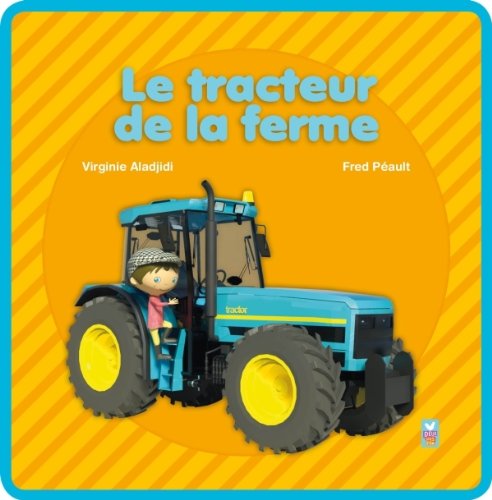 Beispielbild fr Livre mousse - Le tracteur zum Verkauf von medimops