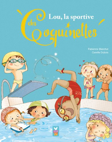 Stock image for Lou, la sportive des Coquinettes for sale by WorldofBooks