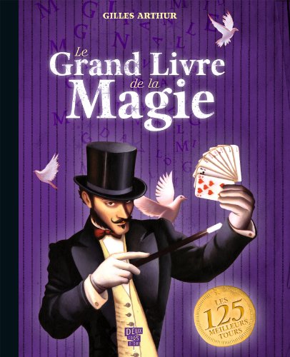 Beispielbild fr Le grand livre de magie zum Verkauf von medimops
