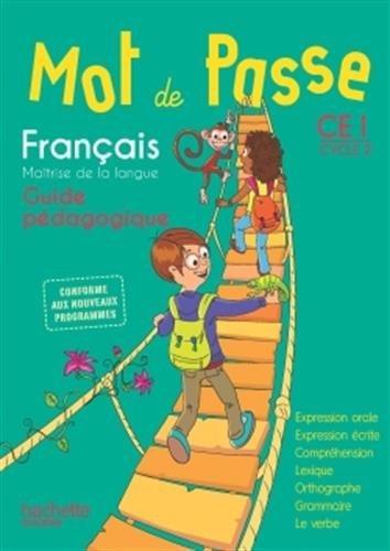 9782013941600: Mot de Passe Franais CE1 - Guide pdagogique + CD - Ed. 2016