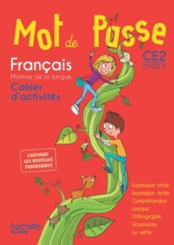 Beispielbild fr Mot de Passe Franais CE2 - Cahier lve - Ed. 2016 zum Verkauf von medimops