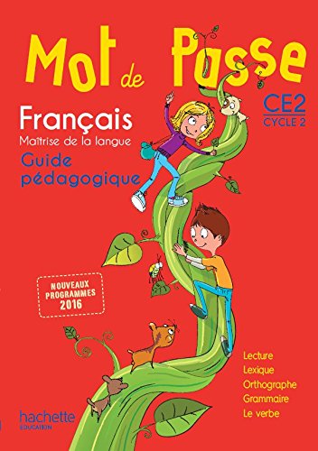 Beispielbild fr Mot de Passe Franais CE2 - Guide pdagogique + CD - Ed. 2016 zum Verkauf von medimops