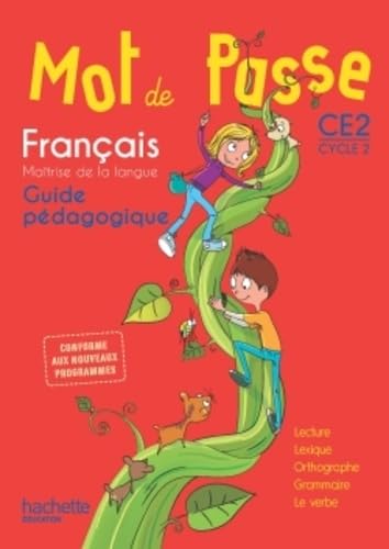 Stock image for Franais CE2 Mot de passe : Guide pdagogique (1CD audio) for sale by Revaluation Books