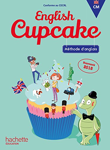 Imagen de archivo de Anglais CM - Collection English Cupcake - Livre lve - Ed. 2018 a la venta por Ammareal