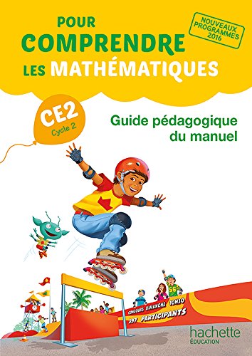 Imagen de archivo de Pour comprendre les mathmatiques CE2 - Guide pdagogique du manuel - Ed. 2017 a la venta por Ammareal
