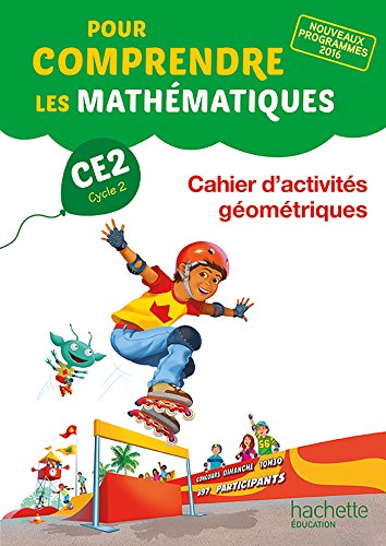 Imagen de archivo de Pour comprendre les mathmatiques CE2 - Cahier d'activits gomtriques - Ed. 2017 a la venta por Ammareal
