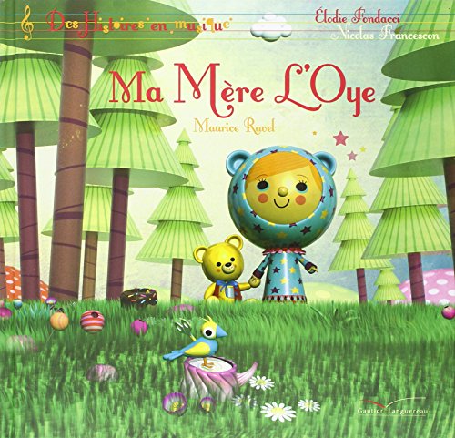 Beispielbild fr Ma Mere L'Oye [ Mother Goose ] Livre + 1 CD (French Edition) zum Verkauf von HPB-Ruby