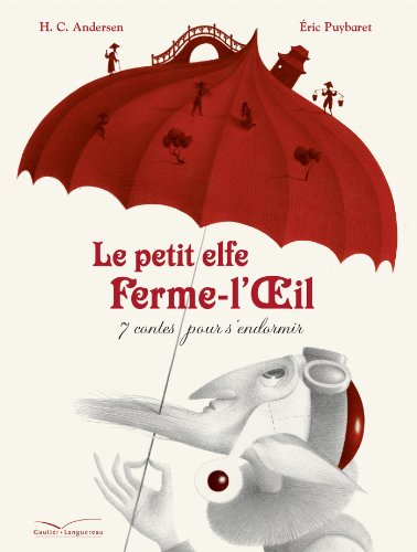 Stock image for Le Petit Elfe Ferme-l'oeil : 7 Contes Pour S'endormir for sale by RECYCLIVRE