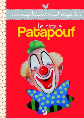 Stock image for Le cirque Patapouf for sale by WorldofBooks