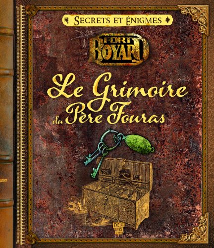 9782013943642: Le grimoire du Pre Fouras: Fort Boyard