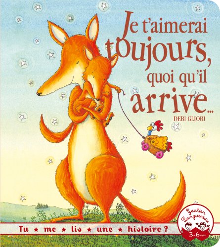 Stock image for Je t'aimerai toujours, quoi qu'il arrive for sale by WorldofBooks