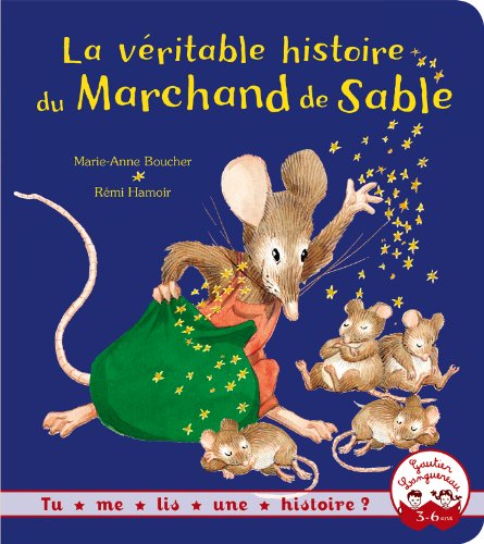 9782013944793: La vritable histoire du Marchand de Sable